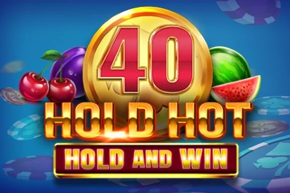 Jogar 40 Hold Hot Hold And Win — caça-níqueis online